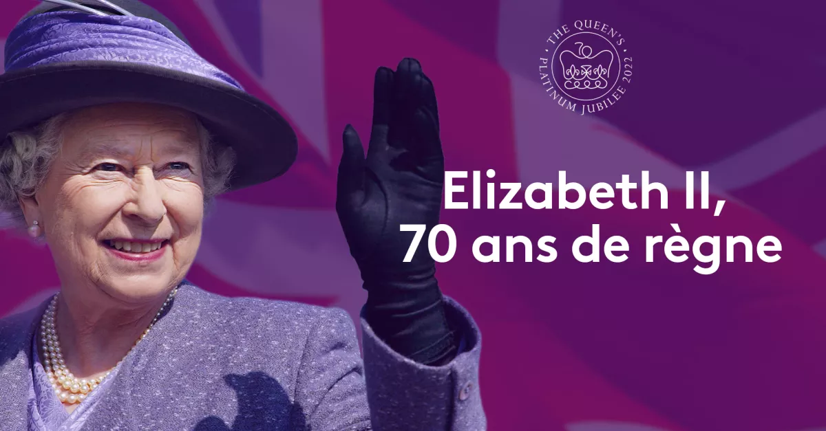 70 ans de règne de la reine d'Angleterre | FranceTvPro.fr